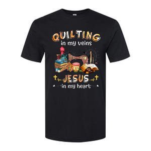 Quilting In My Veins Jesus In My Heart Funny Quilters Softstyle CVC T-Shirt