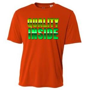 Quality Inside Meaningful Gift Cooling Performance Crew T-Shirt