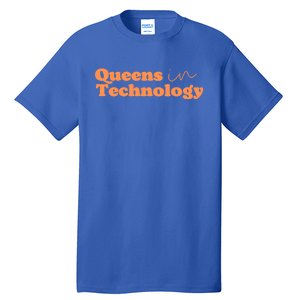 Queens In Technology Gift Tall T-Shirt