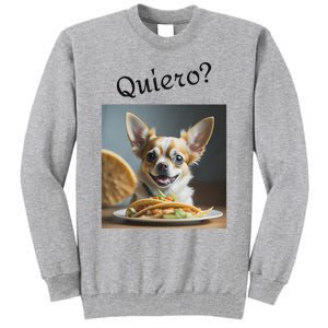 Quiero! I Want Taco! Funny Retro Chihuahua Tall Sweatshirt