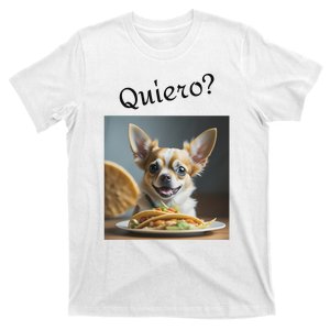 Quiero! I Want Taco! Funny Retro Chihuahua T-Shirt