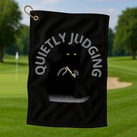 QUIETLY JUDGING LIMITED EDITION Golf Towel