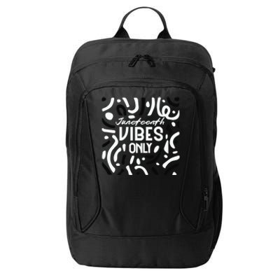 Quote Junenth Vibes Only Cool Gift City Backpack