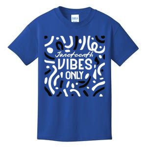 Quote Junenth Vibes Only Cool Gift Kids T-Shirt