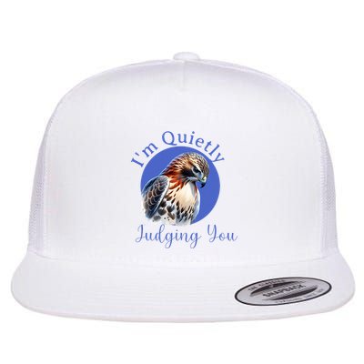 Quietly Judging You Flat Bill Trucker Hat