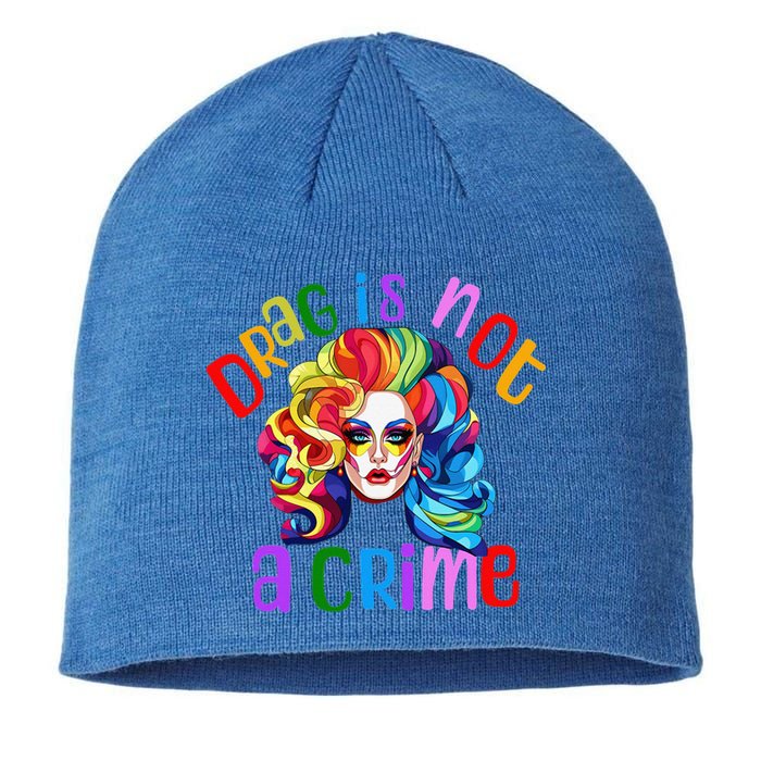 Queen LGBTQ Drag Is Not A Crime Fabulous Sustainable Beanie