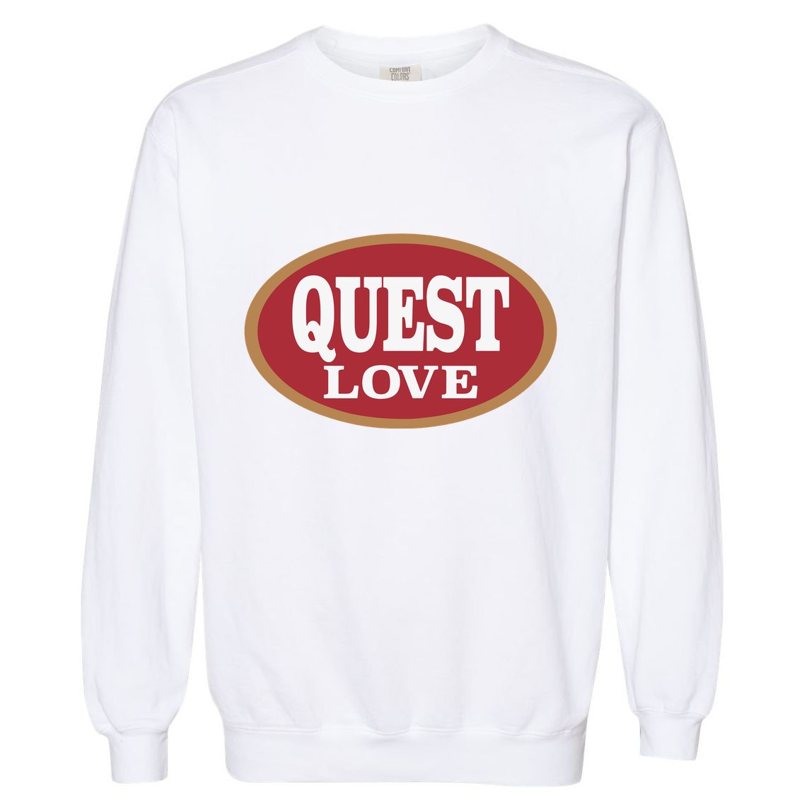 Quest Love Garment-Dyed Sweatshirt