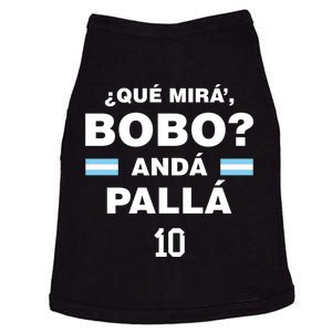 Que Mira´Bobo Argentina 10 Doggie Tank