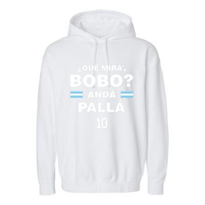 Que Mira´Bobo Argentina 10 Garment-Dyed Fleece Hoodie