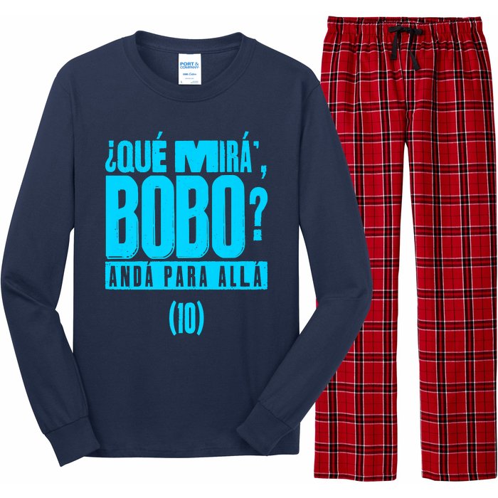 Que Mira´Bobo Argentina 10 Funny Meme Long Sleeve Pajama Set