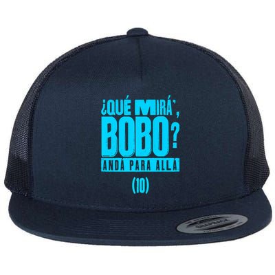 Que Mira´Bobo Argentina 10 Funny Meme Flat Bill Trucker Hat