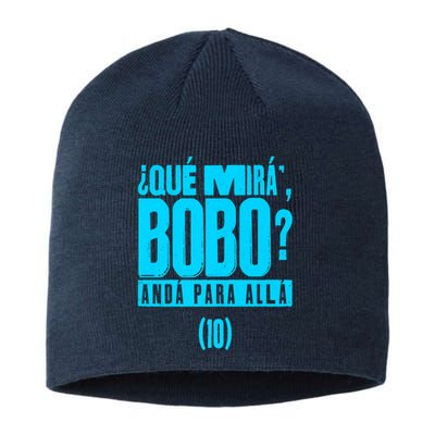 Que Mira´Bobo Argentina 10 Funny Meme Sustainable Beanie