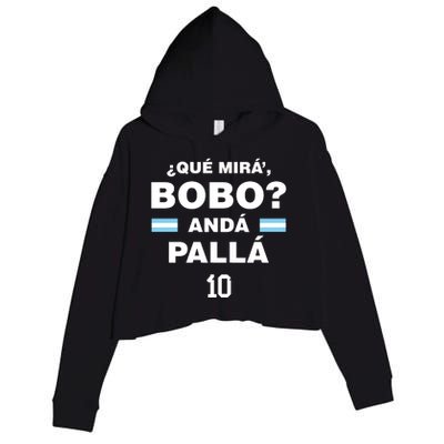 Que Mira´Bobo Argentina 10 Crop Fleece Hoodie