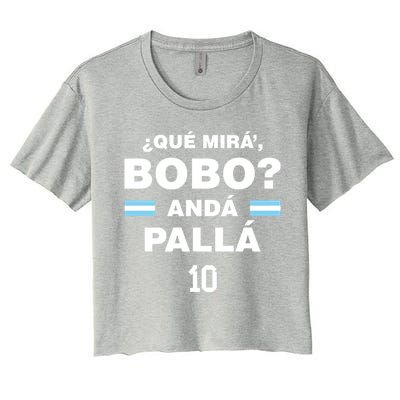 Que Mira´Bobo Argentina 10 Women's Crop Top Tee