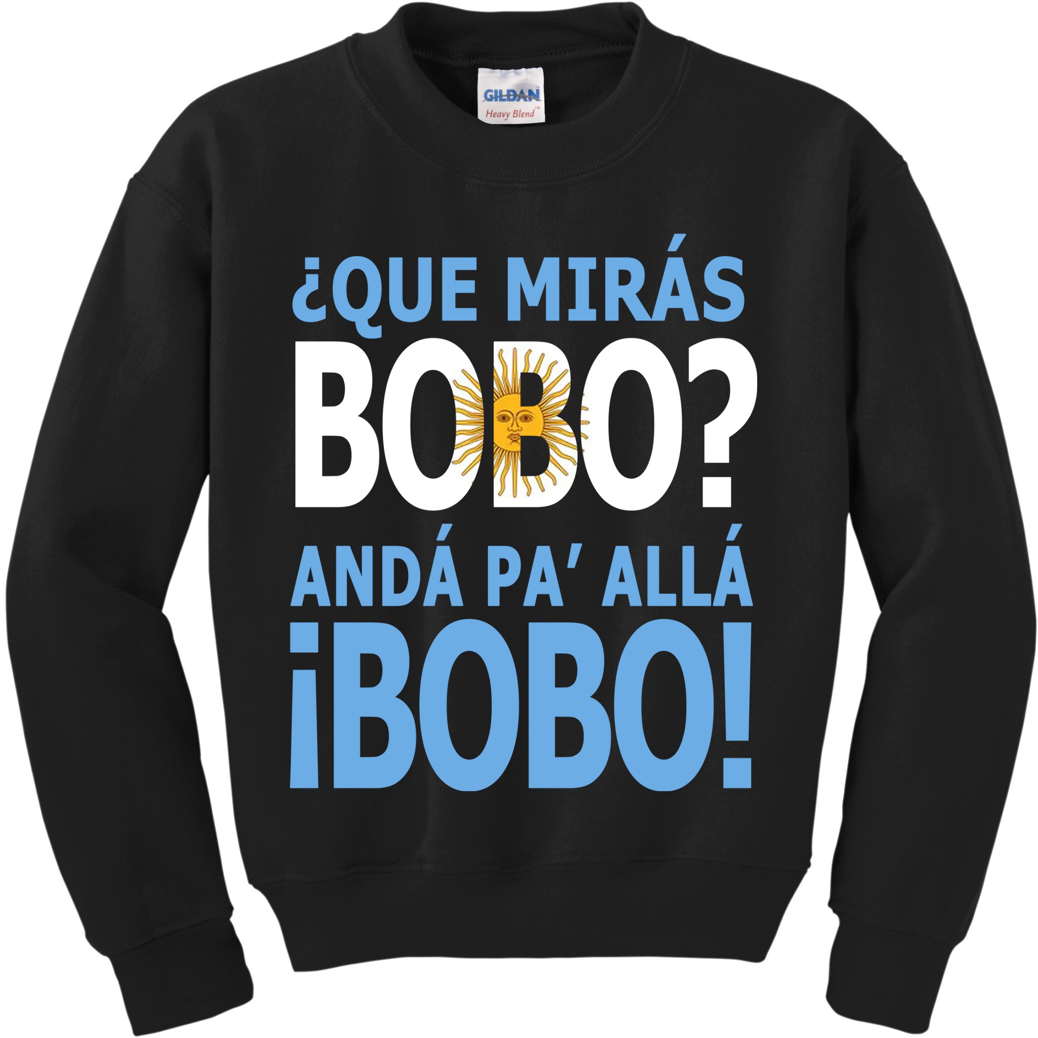 Que Mira´Bobo Argentina 10 Kids Sweatshirt