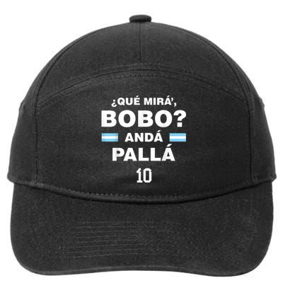 Que Mira´Bobo - Argentina 10 7-Panel Snapback Hat