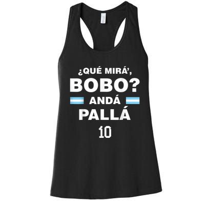 Que Mira´Bobo - Argentina 10 Women's Racerback Tank