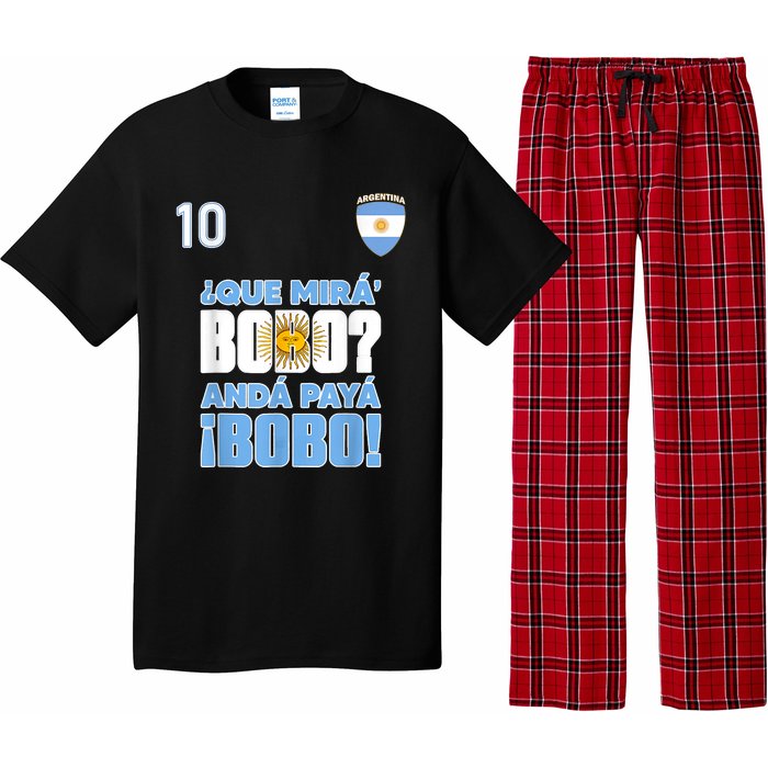 Qué Mirás Bobo, Andá Pa' Allá Funny Speech Flag Design Pajama Set