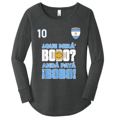 Qué Mirás Bobo, Andá Pa' Allá Funny Speech Flag Design Women's Perfect Tri Tunic Long Sleeve Shirt