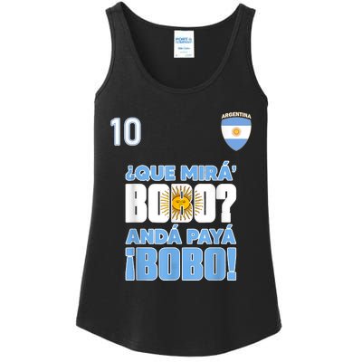 Qué Mirás Bobo, Andá Pa' Allá Funny Speech Flag Design Ladies Essential Tank