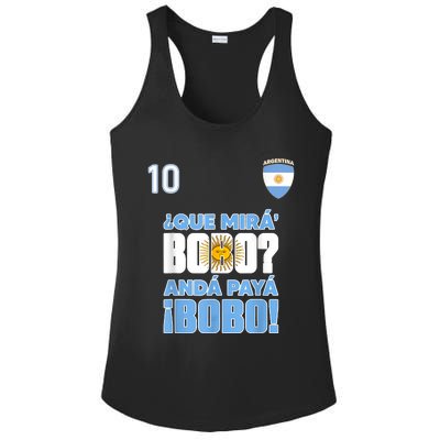 Qué Mirás Bobo, Andá Pa' Allá Funny Speech Flag Design Ladies PosiCharge Competitor Racerback Tank