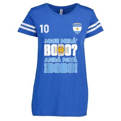 Qué Mirás Bobo, Andá Pa' Allá Funny Speech Flag Design Enza Ladies Jersey Football T-Shirt