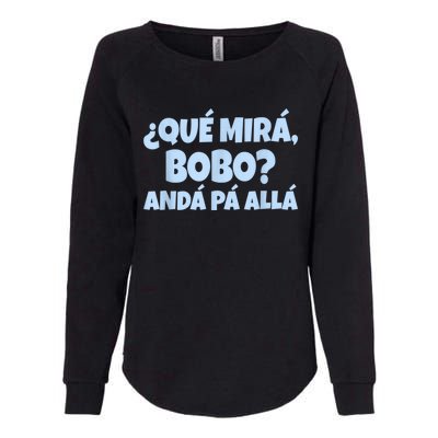 Qué Miras Bobo Qué Mira Bobo Womens California Wash Sweatshirt