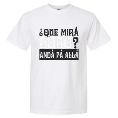 Qué Miras Bobo Qué Mira Bobo Garment-Dyed Heavyweight T-Shirt