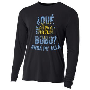 Qué Mira Bobo andá pa' allá funny speech Cooling Performance Long Sleeve Crew