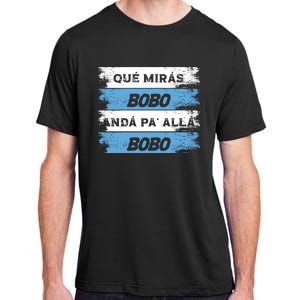 Qué Miras Bobo Qué Mira Bobo Trending Design Adult ChromaSoft Performance T-Shirt