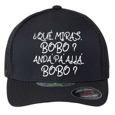 Qué Miras Bobo Qué Mira Bobo Viral Meme Flexfit Unipanel Trucker Cap