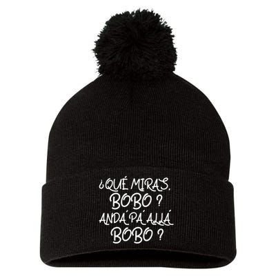 Qué Miras Bobo Qué Mira Bobo Viral Meme Pom Pom 12in Knit Beanie