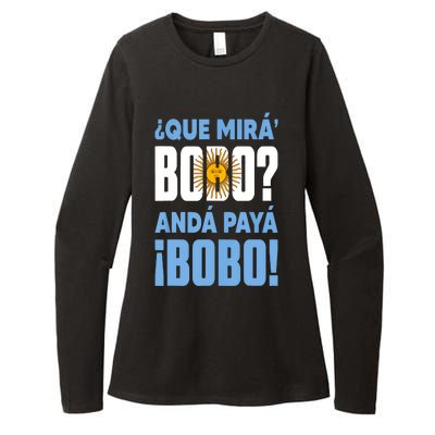 Qué Mirás Bobo, Andá Pa' Allá Funny Speech Womens CVC Long Sleeve Shirt