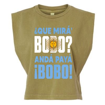 Qué Mirás Bobo, Andá Pa' Allá Funny Speech Garment-Dyed Women's Muscle Tee