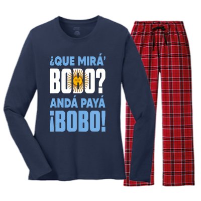 Qué Mirás Bobo, Andá Pa' Allá Funny Speech Women's Long Sleeve Flannel Pajama Set 