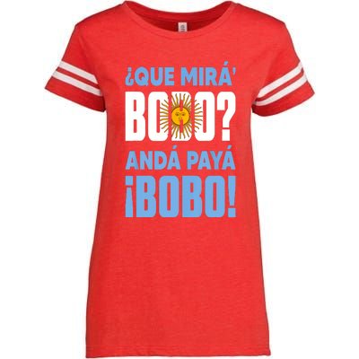 Qué Mirás Bobo, Andá Pa' Allá Funny Speech Enza Ladies Jersey Football T-Shirt