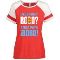 Qué Mirás Bobo, Andá Pa' Allá Funny Speech Enza Ladies Jersey Colorblock Tee