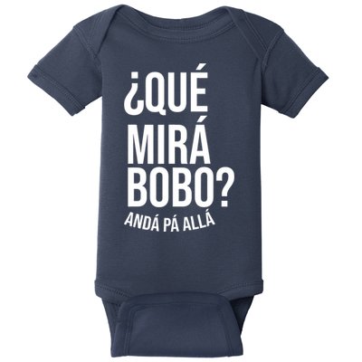 Qué Miras Bobo Qué Mira Bobo Gift Design Baby Bodysuit
