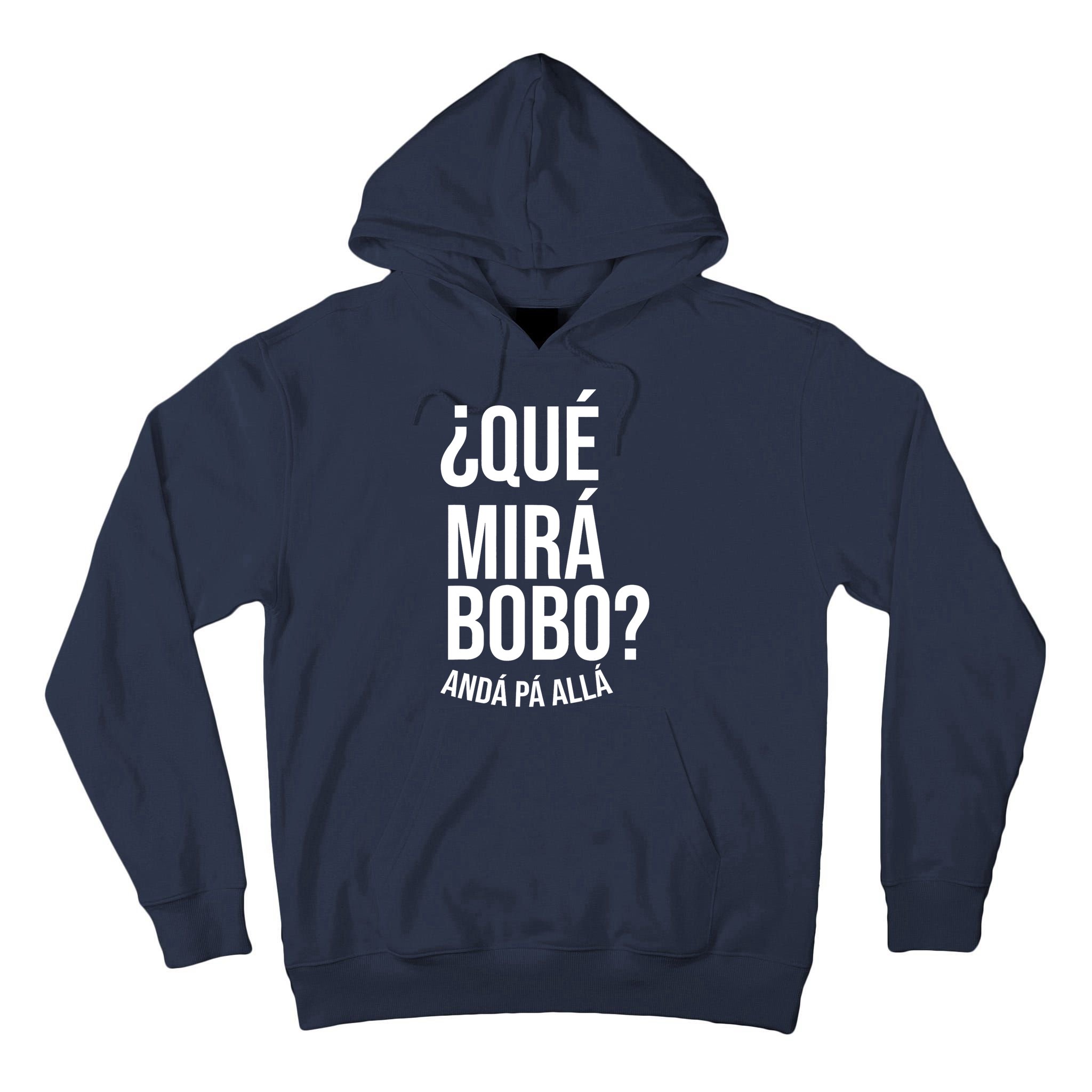 Qué Miras Bobo Qué Mira Bobo Gift Design Tall Hoodie