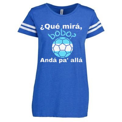 Qué Miras Bobo, Qué Mira Bobo andá pa' allá funny speech Enza Ladies Jersey Football T-Shirt