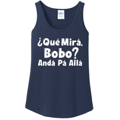 Qué Miras Bobo Qué Mira Bobo, Andá Pa' Allá | Meme Ladies Essential Tank