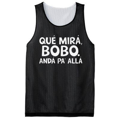 Qué MiráS Bobo Andá Pa Allá Mesh Reversible Basketball Jersey Tank