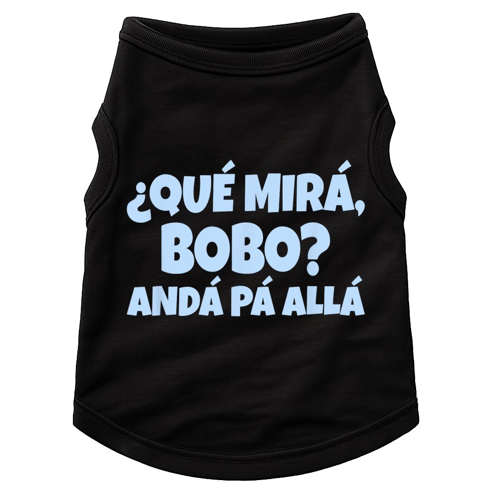 Qué Miras Bobo Qué Mira Bobo Funny Meme Doggie Tank