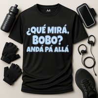 Qué Miras Bobo Qué Mira Bobo Funny Meme Cooling Performance Crew T-Shirt