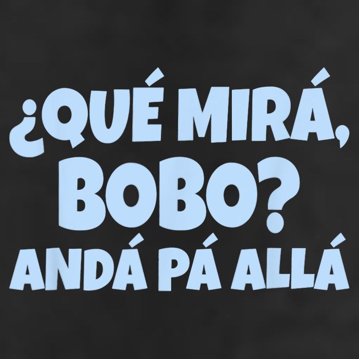 Qué Miras Bobo Qué Mira Bobo Funny Meme 25L Jumbo Tote
