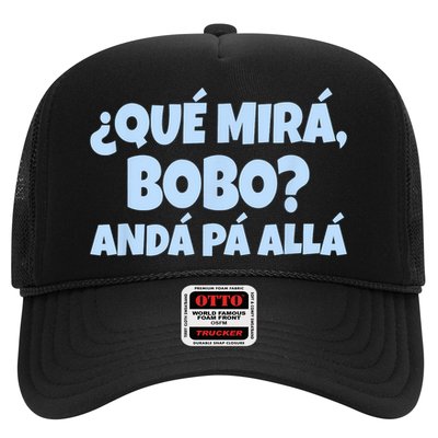 Qué Miras Bobo Qué Mira Bobo Funny Meme Trucker Hat