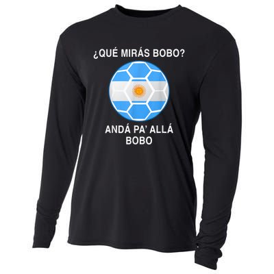 Qué Mirás Bobo, Andá Pa' Allá Funny Speech Argentina Flag Vintage Cooling Performance Long Sleeve Crew