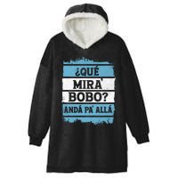 Qué Mira Bobo Sarcastic Saying Viral Meme Argentina Flag Hooded Wearable Blanket