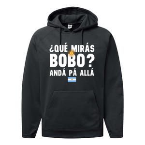 Qué Mira Bobo Sarcastic Saying Viral Meme From Argentina Design Performance Fleece Hoodie