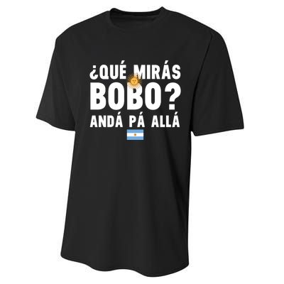 Qué Mira Bobo Sarcastic Saying Viral Meme From Argentina Design Performance Sprint T-Shirt